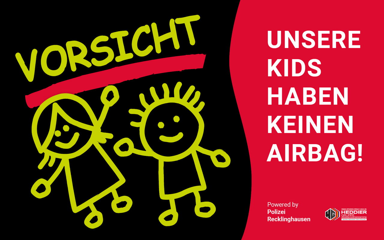 Vorsicht - Unsere Kids haben keinen Airbag