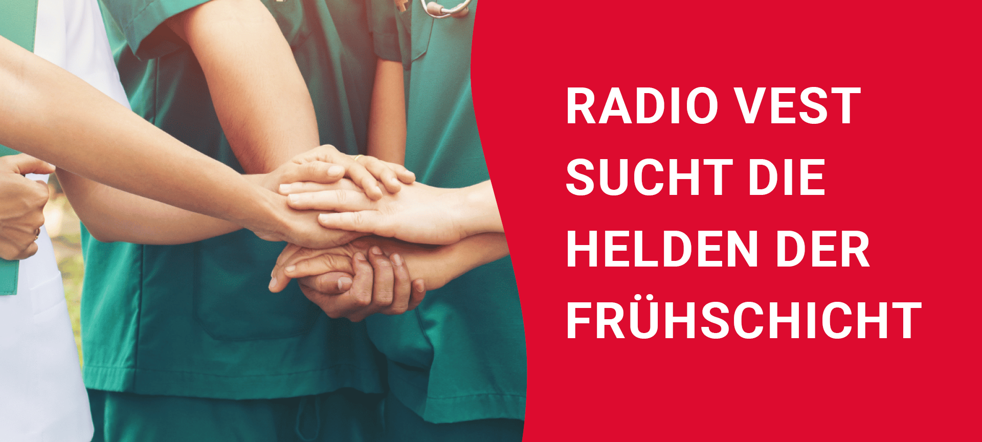 Radio Vest sucht die Helden der Frühschicht!