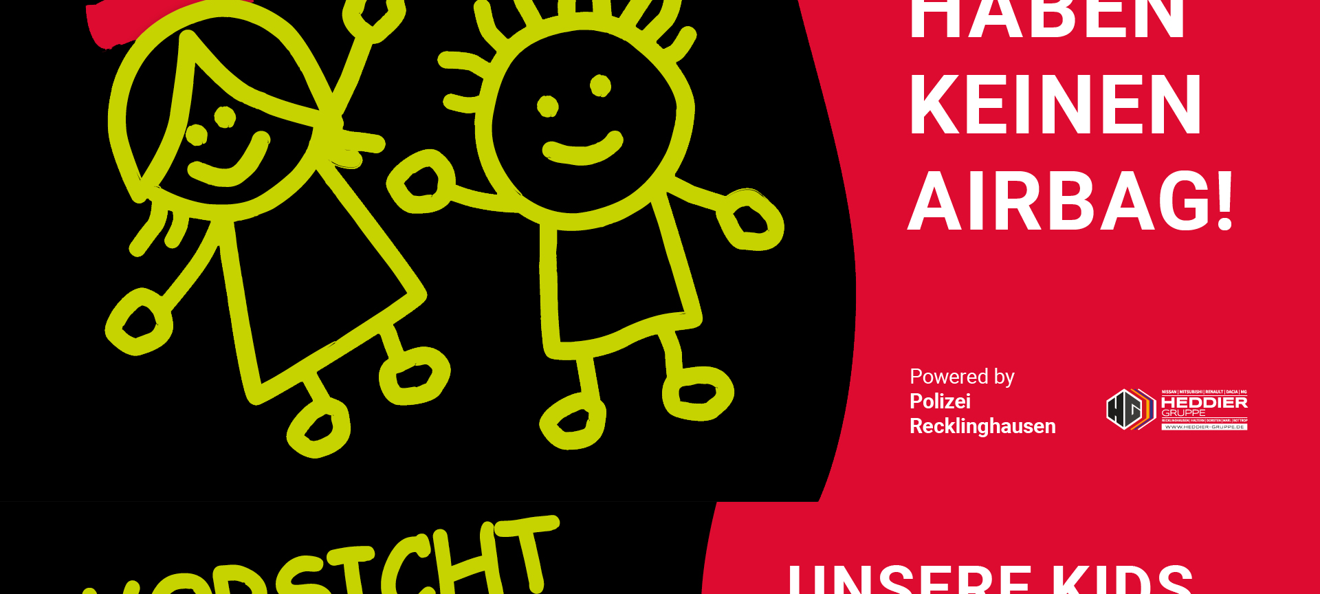 Vorsicht - Unsere Kids haben keinen Airbag