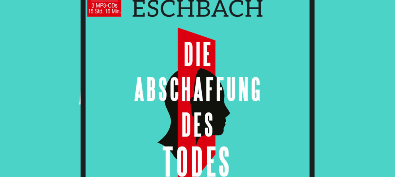 Buchtipp: Andreas Eschbach - Die Abschaffung des Todes