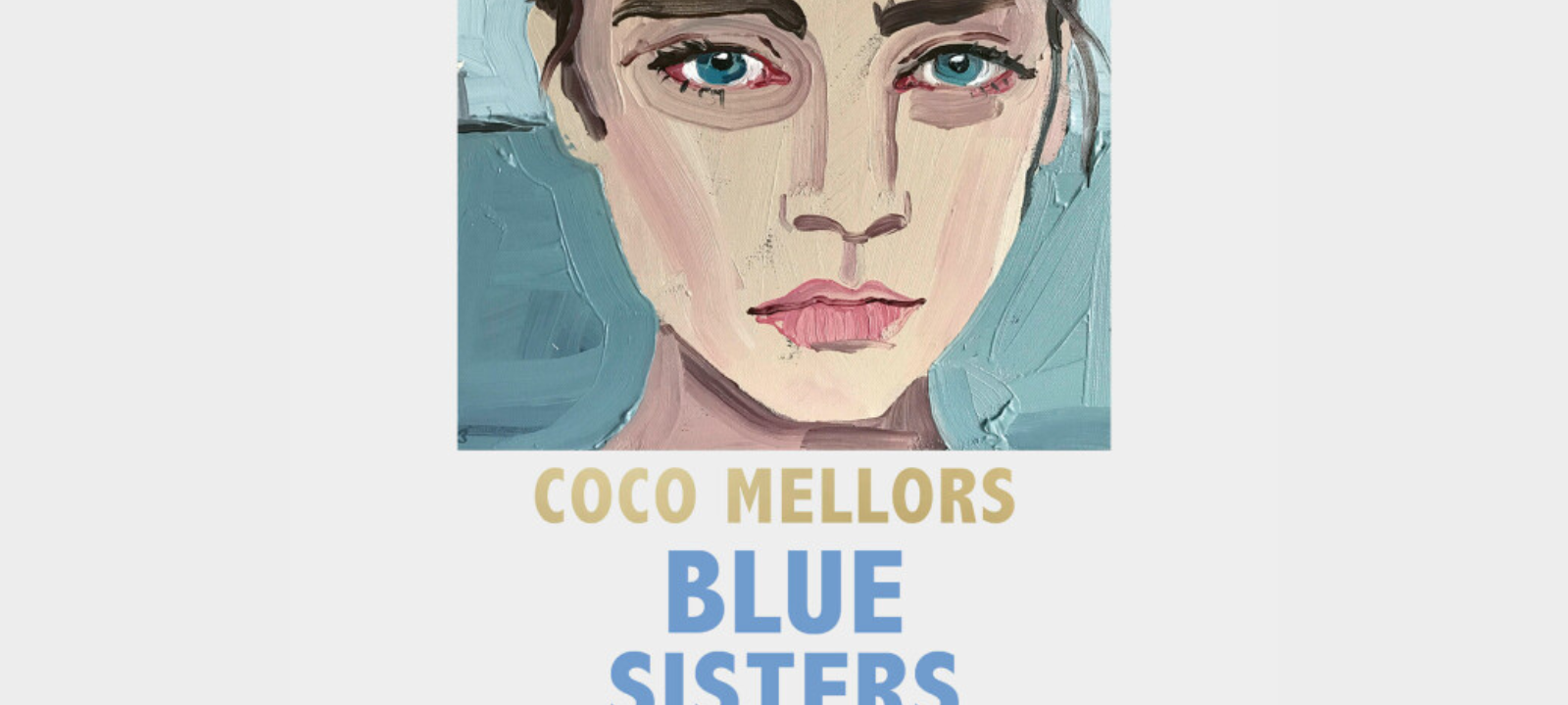 Das Cover zum Buch Blue Sisters von Coco Mellors.