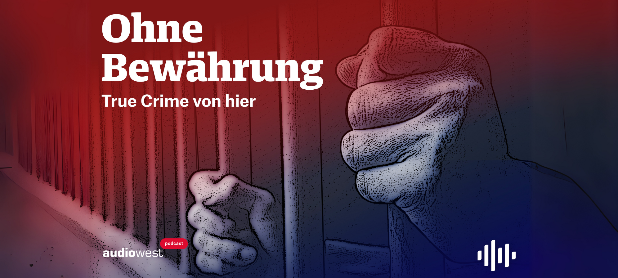 Ohne Bewährung - True Crime von hier